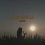 du cho mai ve sau (acoustic version) - buitruonglinh