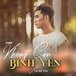 noi day anh van mong - cao nam thanh
