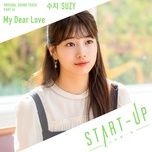 my dear love (start-up ost) - suzy (miss a)