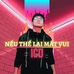 neu the lai mat vui - icd