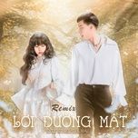 loi duong mat (remix) - lyly, hieuthuhai