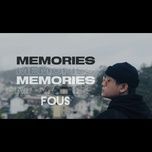 memories - fous