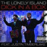 dick in a box(album version) - the lonely island, justin timberlake