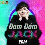 Nghe và tải nhạc hot Đom Đóm (NĐQ Remix) online miễn phí