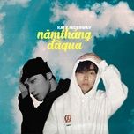 nam thang da qua - kai, hiderway
