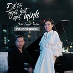 de toi ngoi hat mot minh (piano version) - thai tuyet tram