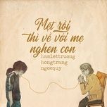met roi thi ve voi me nghen con - hamlet truong, hong trang