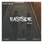 eastside (pille dougats remix) - halsey, khalid, benny blanco