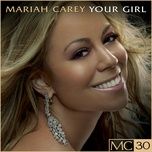 your girl (remix) - mariah carey, n.o.r.e.