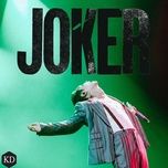 joker - truong nghe hung (lay zhang)