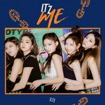 i don’t wanna dance - itzy