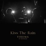 kiss the rain (orchestra version) - yiruma