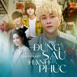 dung sau hanh phuc - lam chan kiet