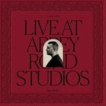 dancing with a stranger (live at abbey road studios) - sam smith
