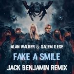 fake a smile (jack benjamin remix) - alan walker, salem ilese