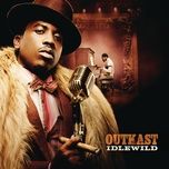 greatest show on earth - outkast, macy gray