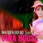 nhac tre remix 2021 hay nhat hien nay, nonstop 2021 bass cuc manh,viet mix dj nonstop 2021 vinahouse - various artists