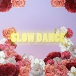 slow dance - dangrangto