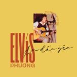 hello (bonus track) - elvis phuong
