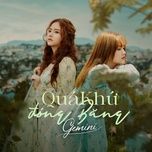 qua khu dong bang - gemini band