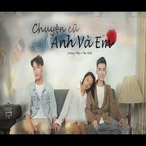 Tải bài hát Chuyện Cũ Anh Và Em (Persi x HHD Remix) MP3 miễn phí về máy