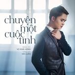 chuyen mot cuoc tinh - hai luan