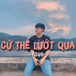 cu the luot qua - fous