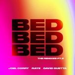 bed (toby romeo remix) - joel corry, raye, david guetta