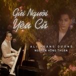 gui nguoi yeu cu - ali hoang duong
