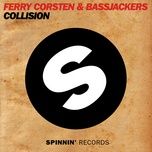 collision - ferry corsten, bassjackers