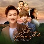 bac dau phu the - lam chan kiet, tvk.joon nguyen