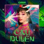 cau duyen (the heroes version) - cara