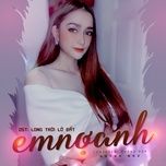 em no anh - huynh nhu