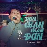 don gian gian don - tvk, nal