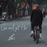 Nghe nhạc Go And Get Her - Leo.1