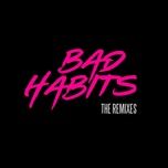 bad habits (shaun remix) - ed sheeran