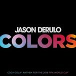 colors - jason derulo