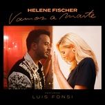 vamos a marte (bachata version) - helene fischer, luis fonsi