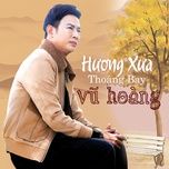 muoi nam tinh cu - vu hoang