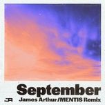 september (mentis remix) - james arthur