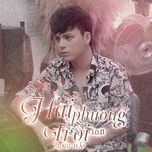 hai phuong troi (lofi version) - long hai