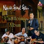 Gửi Người Phương Xa - Cao Hoàng