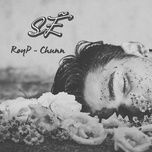 Sẽ - Roy P, Chunn