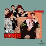 Tiep Di Homie - TanmaiK