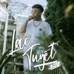 lac tuyet - luv