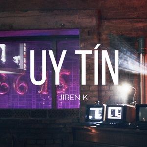 Tải bài hát Uy Tín MP3 miễn phí về máy
