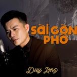 sai gon pho - duy long