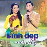 thuong em gai mien que - vu hoang, thach thao