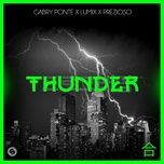 Download Lagu Thunder - Gabry Ponte