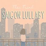 saigon lullaby - thai trinh